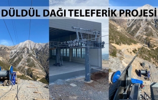 Düldül Dağı Teleferik Projesi'nde sona gelindi