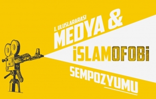 1.Uluslararası Medya ve İslamofobi Sempozyumu