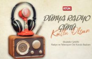 RTÜK Başkanı Ebubekir Şahin’in “Dünya Radyo Günü” Mesajı