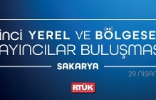 RTÜK, ikinci kez yerel ve bölgesel yayıncıları buluşturacak