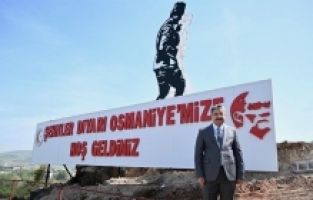 Şehitler Diyarı Osmaniye'mize Hoş Geldiniz