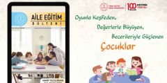 "Aile Eğitim Bülteni" Ekim Sayısı, Yayımlandı