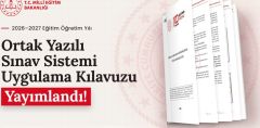 Ortak Yazılı Sınav Sistemi Uygulama Kılavuzu Yayımlandı