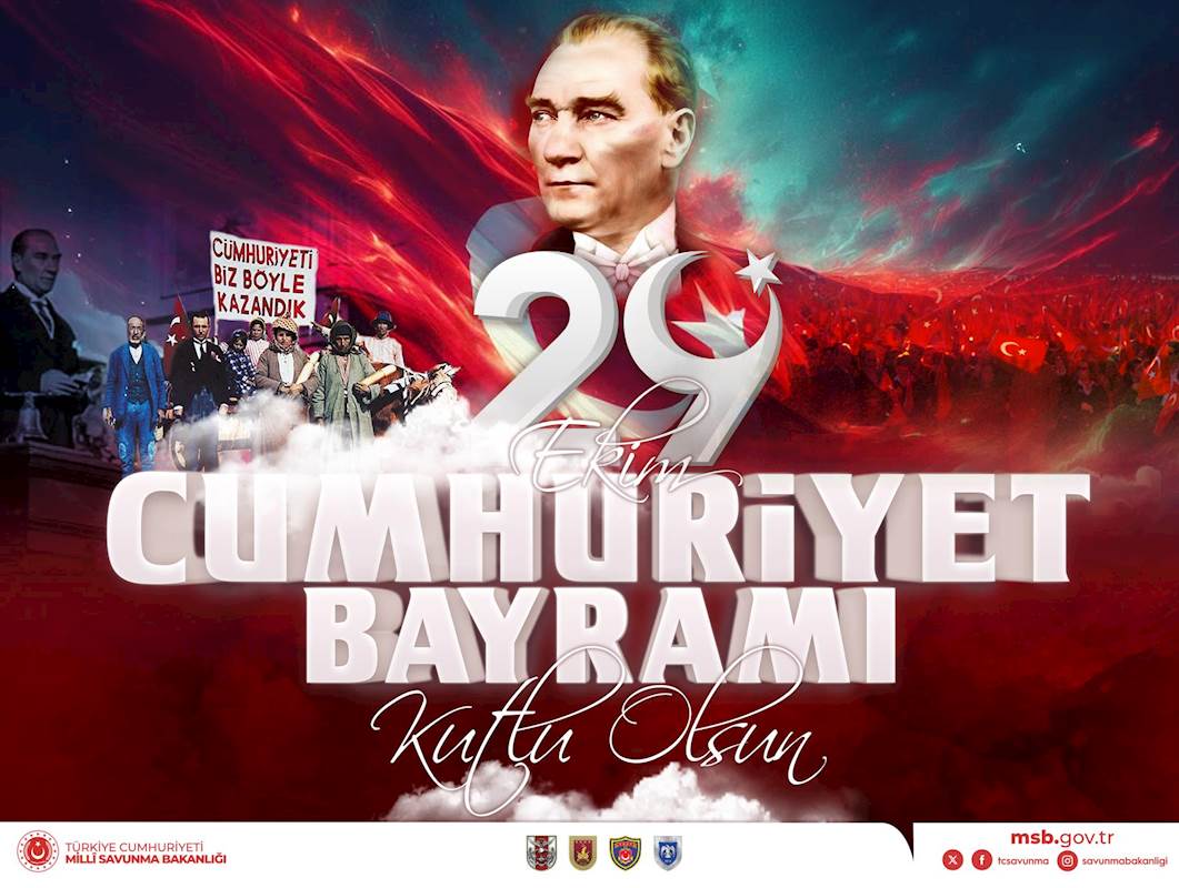 Millî Savunma Bakanı Yaşar Güler’in 29 Ekim Cumhuriyet Bayramı Mesajı